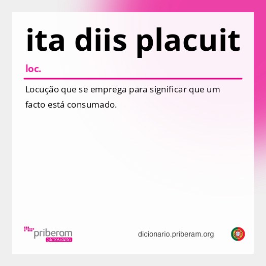 Significado de ita diis placuit